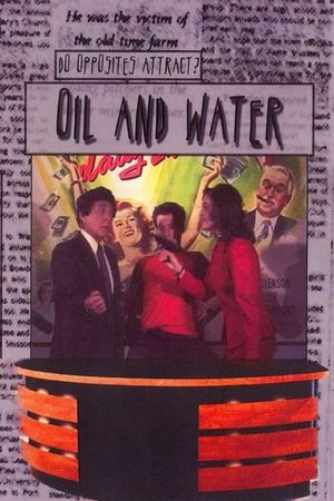 Oil & Water's poster