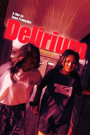 Delirium's poster
