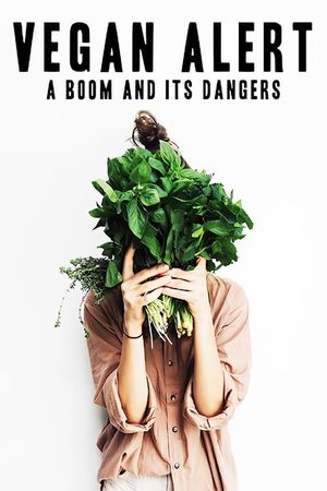 Vegan Alert: A Boom and its Dangers's poster