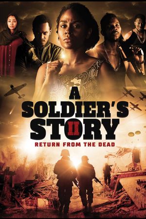 A Soldier's Story 2: Return from the Dead's poster
