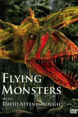 Flying Monsters 3D with David Attenborough's poster image