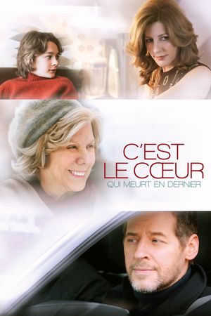 It's the Heart That Dies Last's poster