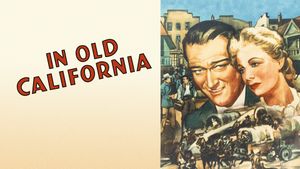 In Old California's poster