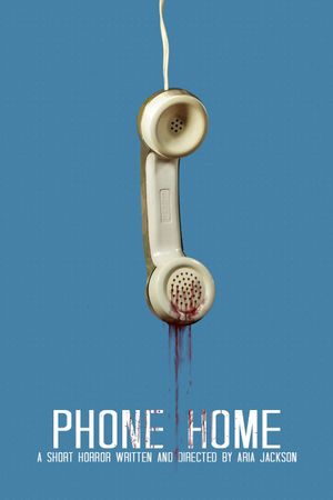 Phone Home's poster