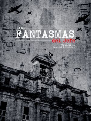 Los Fantasmas del Jefe's poster