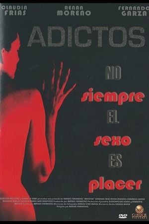 Adictos's poster