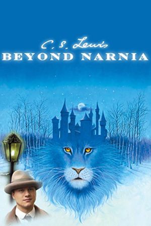 C.S. Lewis: Beyond Narnia's poster image