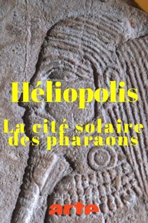 Heliopolis: The City Of The Sun's poster