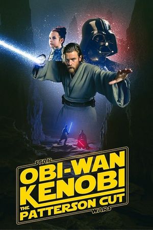 Obi-Wan Kenobi - The Patterson Cut's poster