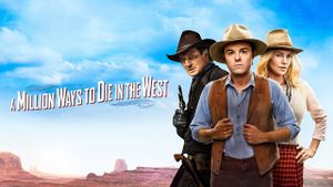 A Million Ways to Die in the West's poster