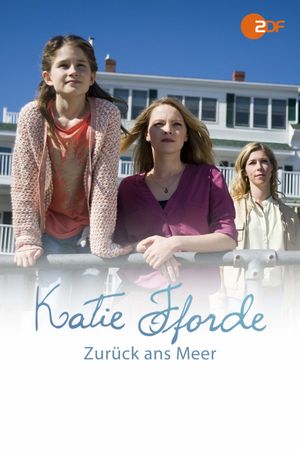 Katie Fforde: Zurück ans Meer's poster