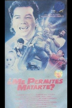 ¿Me permites matarte?'s poster image