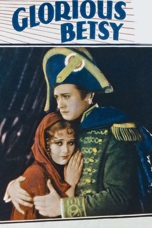Glorious Betsy's poster