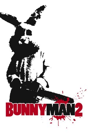 The Bunnyman Massacre's poster