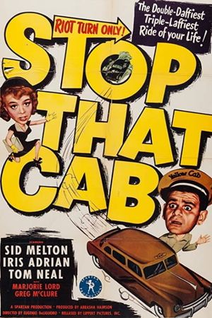 Stop That Cab's poster
