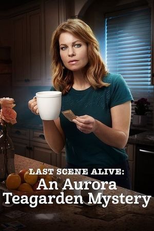 Last Scene Alive: An Aurora Teagarden Mystery's poster