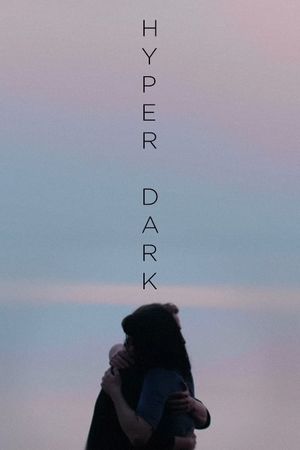 Hyper Dark's poster