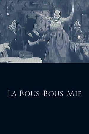 La Bous-Bous-Mie's poster