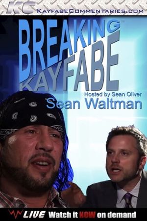 Breaking Kayfabe with Sean Waltman's poster