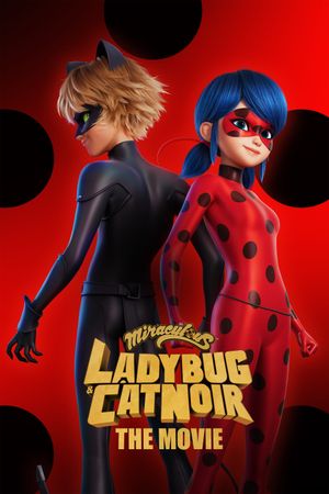 Miraculous: Ladybug & Cat Noir, the Movie's poster