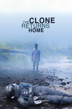 The Clone Returns Home's poster