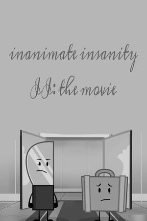 Inanimate Insanity II: The Movie's poster