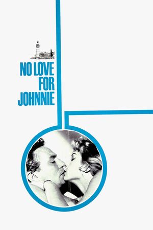 No Love for Johnnie's poster image