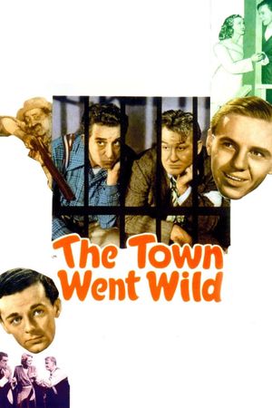 The Town Went Wild's poster