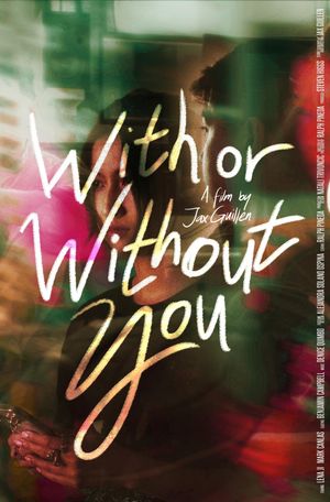 With or Without You's poster