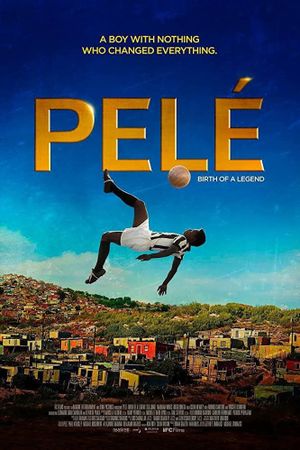 Pele: Birth of a Legend's poster