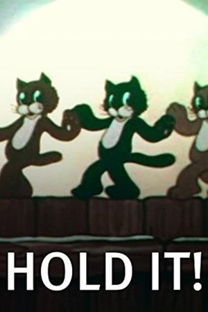 Hold It!'s poster
