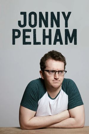 Jonny Pelham: An Hour's poster