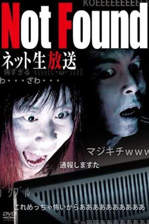 Not Found: Live Broadcast Edition's poster image