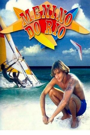 Menino do Rio's poster