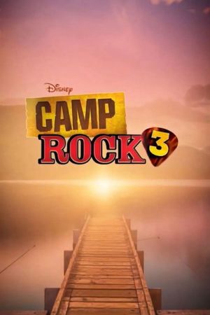 Camp Rock 3's poster