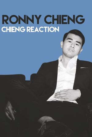 Ronny Chieng - Chieng Reaction's poster