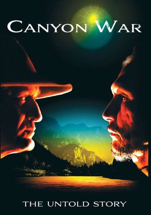 Canyon War: The Untold Story's poster