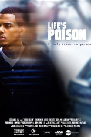 Life's Poison's poster