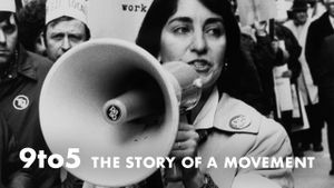 9to5: The Story of A Movement's poster