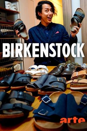 Birkenstock – Die Freiheit trägt Sandale's poster