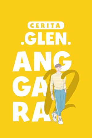 The Twelve Stories of Glen Anggara's poster