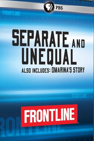 Separate and Unequal's poster