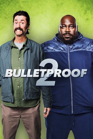 Bulletproof 2's poster image