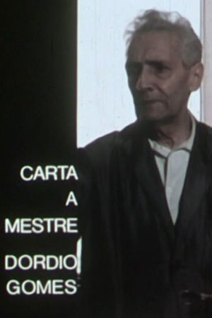 Carta a Mestre Dórdio Gomes's poster