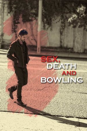 Sex, Death and Bowling's poster