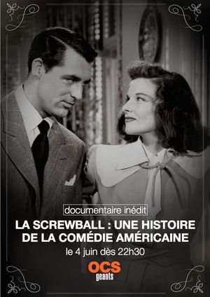 The Screwball Comedy - When Hollywood Went Mad's poster