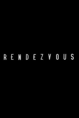 Rendezvous's poster