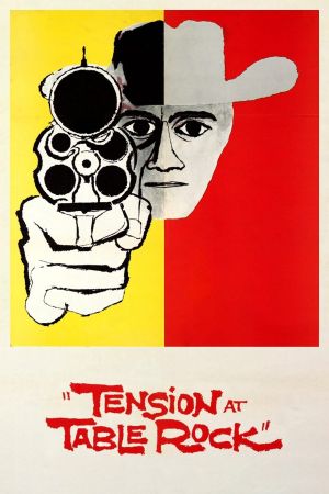Tension at Table Rock's poster