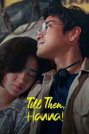 Till Then, Hanna!'s poster