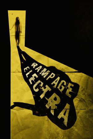 Rampage Electra's poster